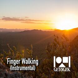 Finger Walking