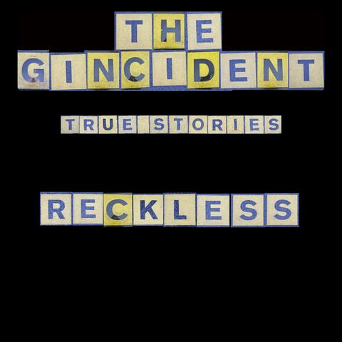 Reckless