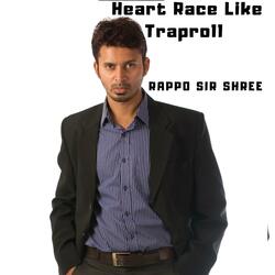 Heart Race Like Traproll