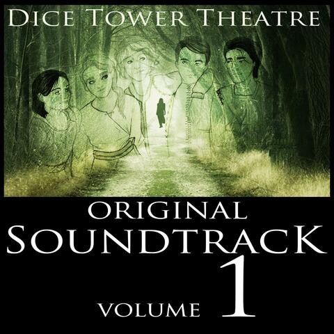 Dice Tower Theatre, Vol. 1 (Original Podcast Soundtrack)