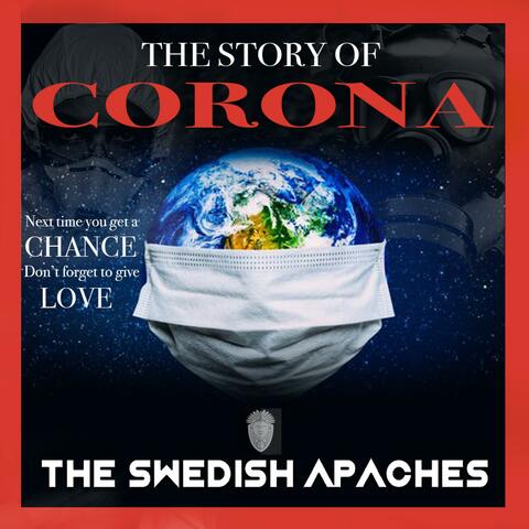 The Story of Corona