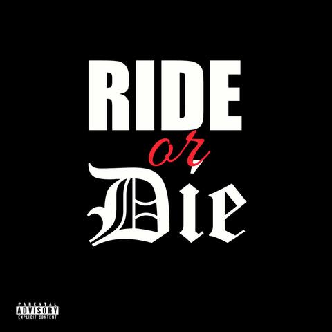 Ride or Die