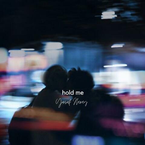 Hold Me