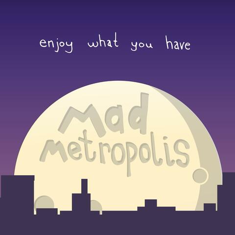 Enjoy What You Have