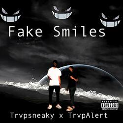 Fake Smiles (feat. TrvpAlerT)