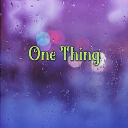 One Thing (feat. Details)