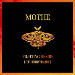 Fighting Desire (feat. Bethany Pauline)