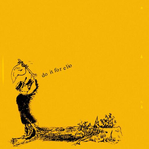 Do It For Elio