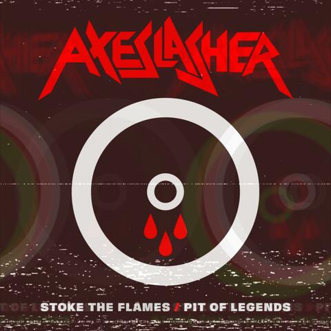 Stoke the Flames / Pit of Legends
