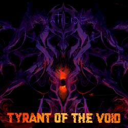 Tyrant of the Void