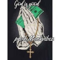 God Is Good