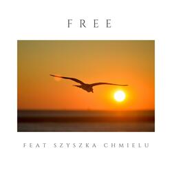 Free (feat. Szyszka Chmielu)