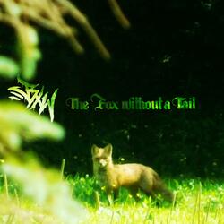 Th3 F0x Wxth0ut a Taxl (feat. Lame.Wav)