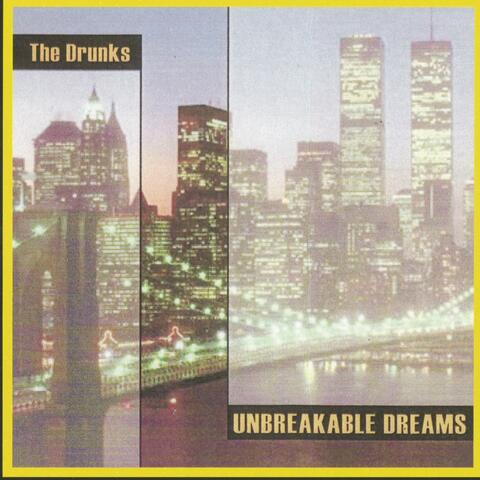 Unbreakable Dreams