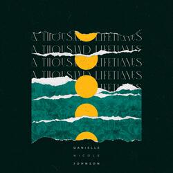 A Thousand Lifetimes