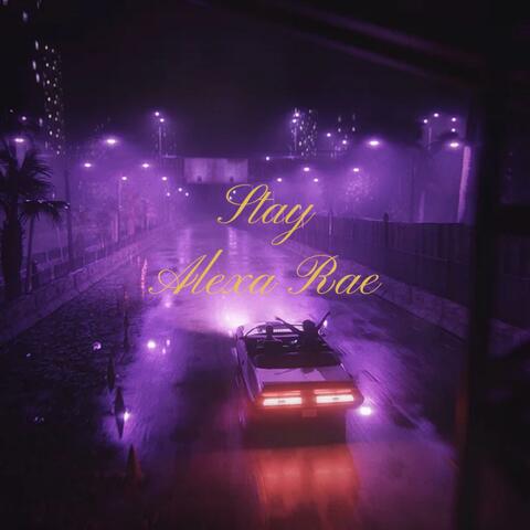 Stay