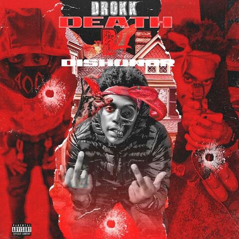 Death B4 Dishonor