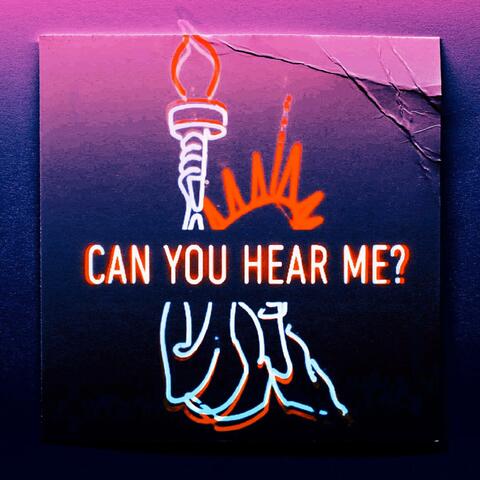 Can You Hear Me?