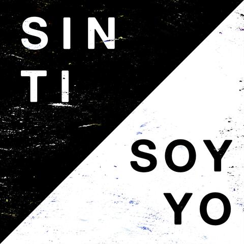 Sin Ti Soy Yo