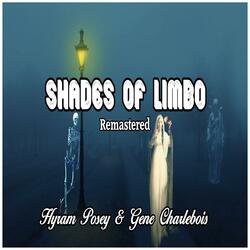 Shades of Limbo