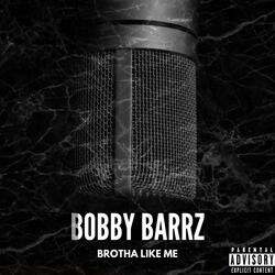 Brotha Like Me