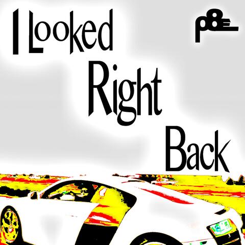 I Look Right Back