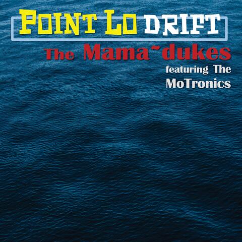 Point Lo Drift
