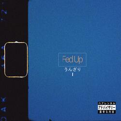 Fed Up