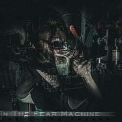 In the Fear Machine