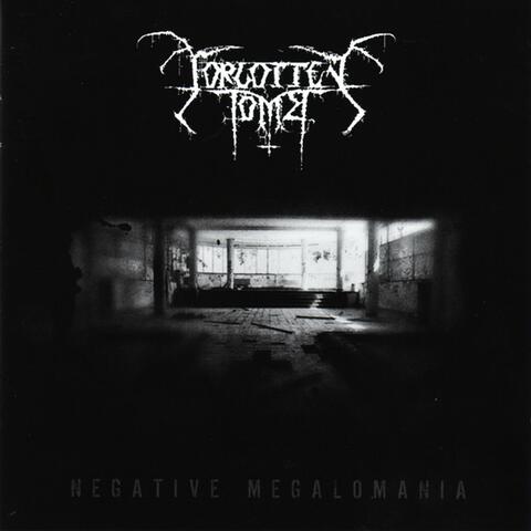 Negative Megalomania