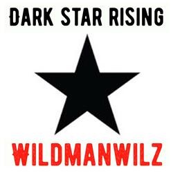 Dark Star Rising