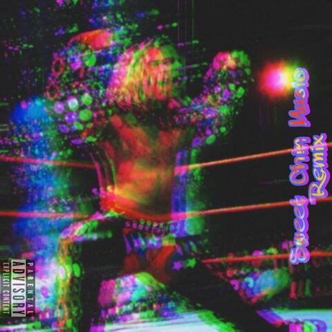 Sweet Chin Music Remix (feat. Dango Forlaine)
