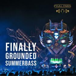 Summerbass (Finally Grounded)