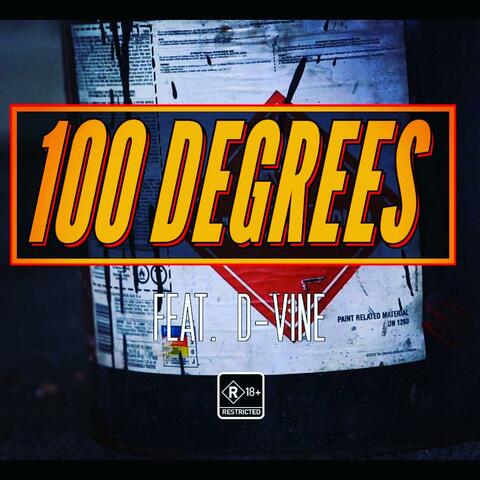 100 Degrees (feat. D-Vine)