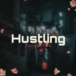 Hustling