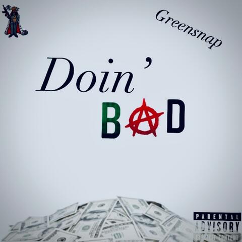 Doin' Bad