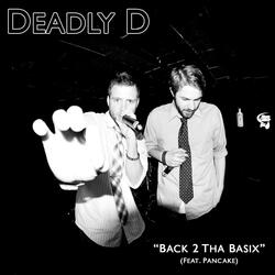 Back 2 Tha Basix (feat. Pancake)