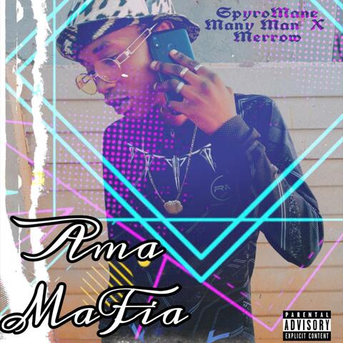 Ama MaFia (feat. Merrow)