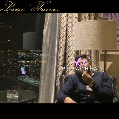 Livin' Fancy