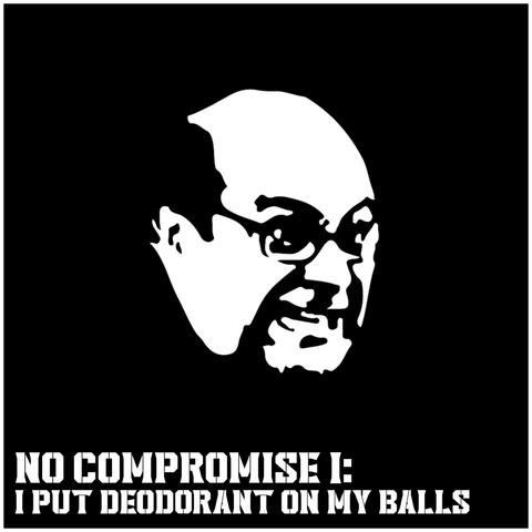 I Put Deodorant on My Balls