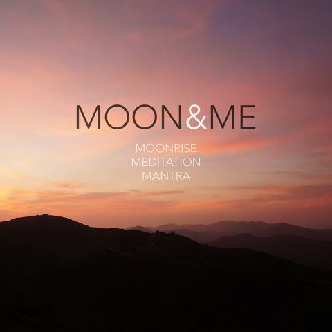 Moonrise Meditation Mantra