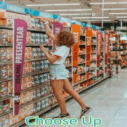 Choose Up