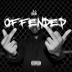 Offended