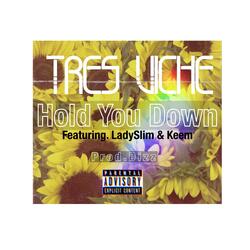 Hold You Down (Fea. Keem & Lady Slim)