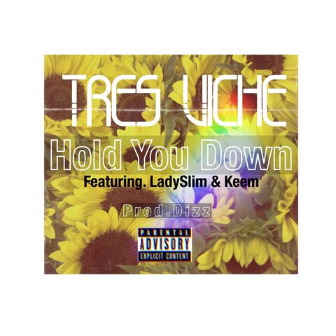 Hold You Down (Fea. Keem & Lady Slim)