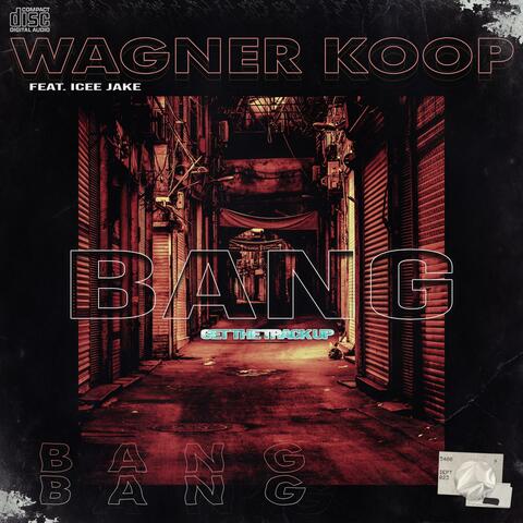 Bang (Get the Track Up) [feat. Icee Jake]