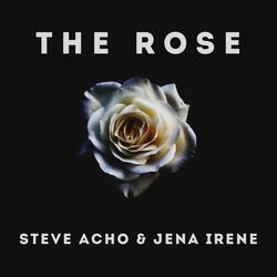 The Rose (feat. Jena Irene)
