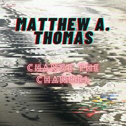 Change the Channel