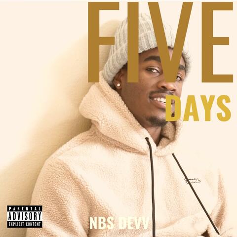 five days