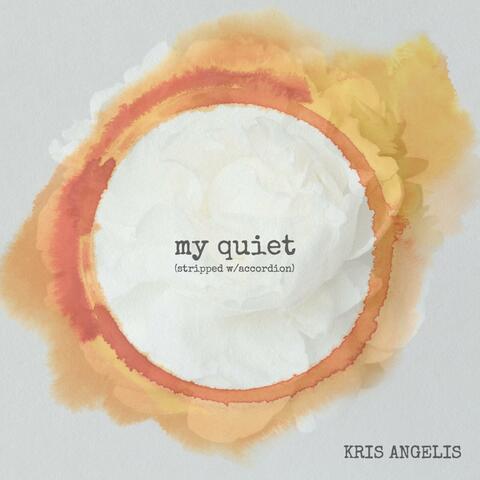 My Quiet